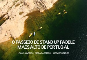 Let's SUP lagoa comprida serra da estrela stand up paddle passeio tours
